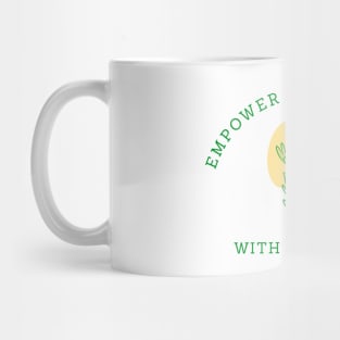 Empower your health with herbalism Mug